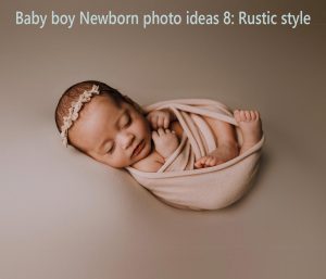 newborn photo ideas Rustic style