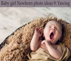 newborn photo ideas Yawing