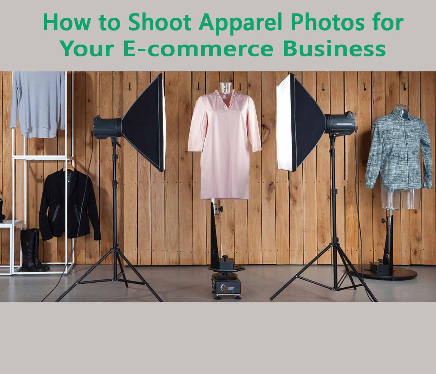 How to Shoot Apparel Photos