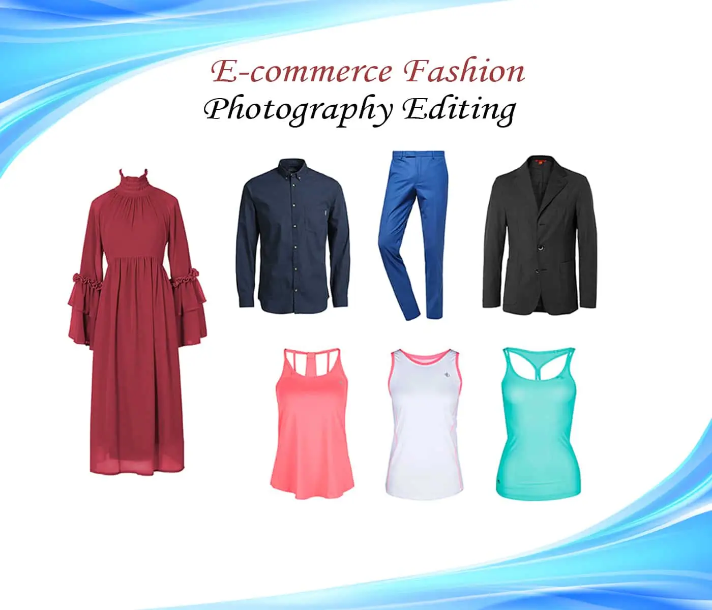 E-Commerce Fashion Photography Editing